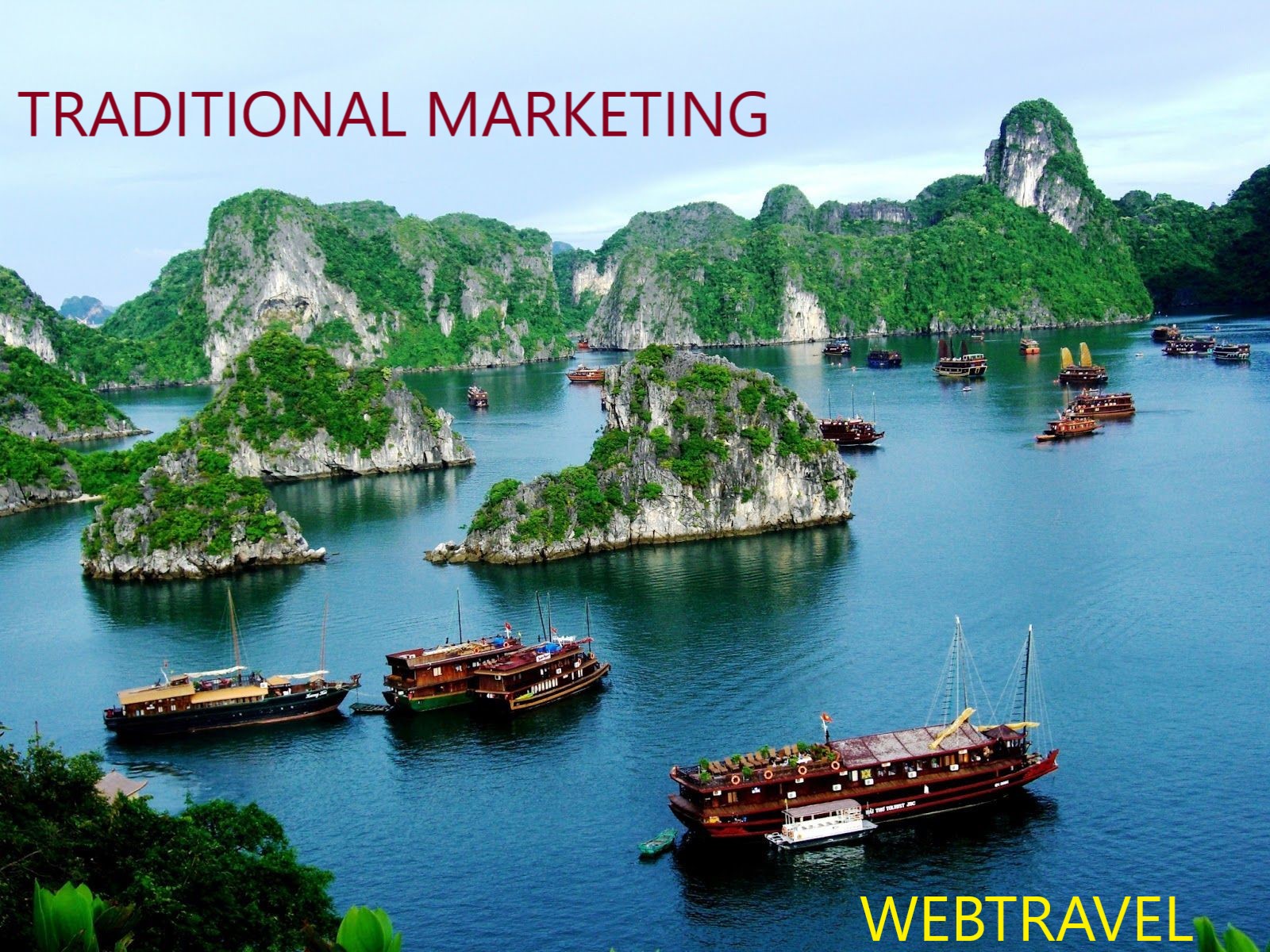 Marketing truyền thống cho ngành du lịch